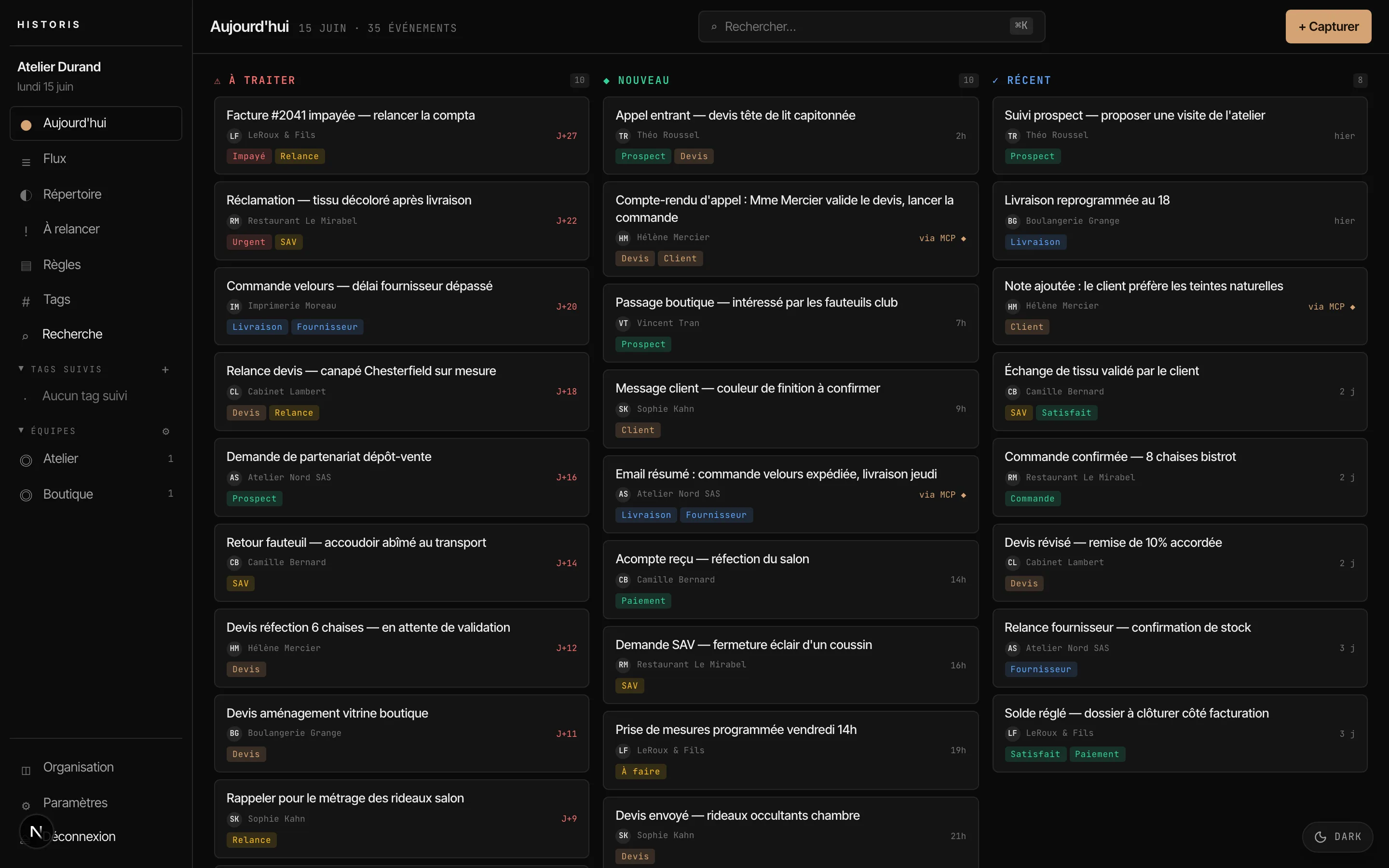 Le tableau Historis : les entrées à traiter, nouvelles et récentes, chacune reliée à un contact, datée et signée.